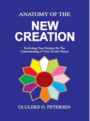 cover image of ANATOMY  OF THE NEW CREATION